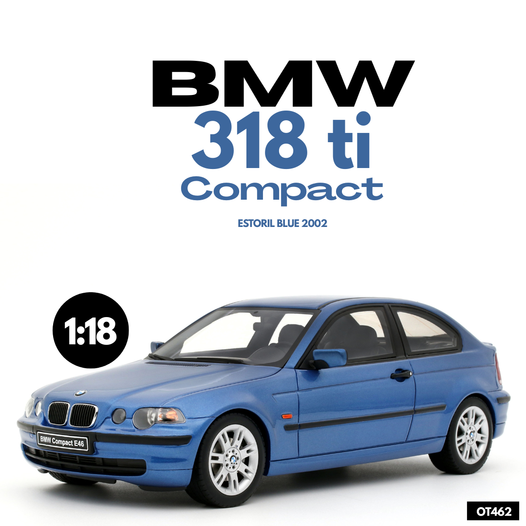 Otto Mobile 1:18 BMW E46 318 TI Compact Estoril Blue 2002 - Limited Edition - Resin Model