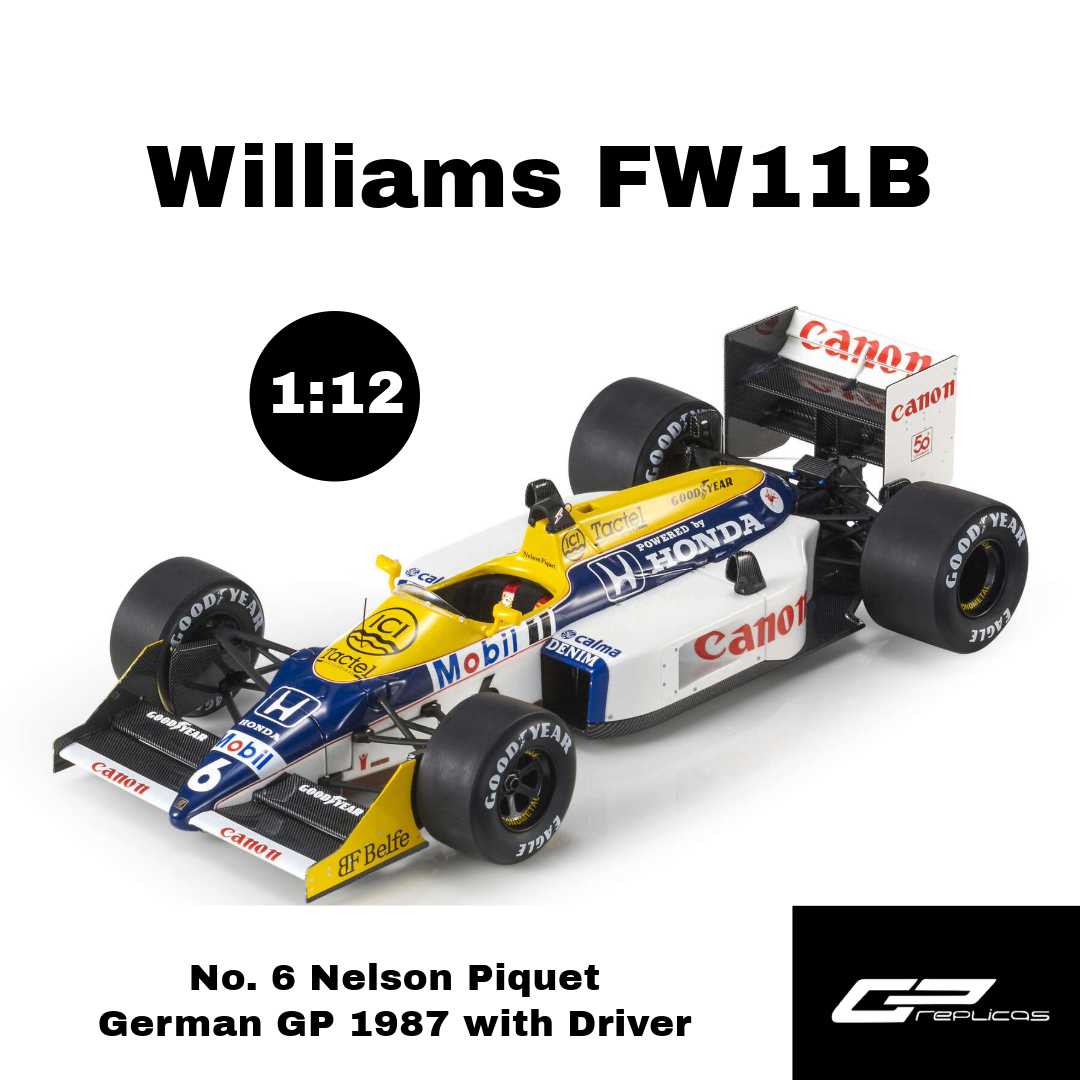 GP Replicas 1:12 Williams FW11B (1987) - No. 6 Nelson Piquet - German GP 1987 with Driver - Limited Edition - Resin Model